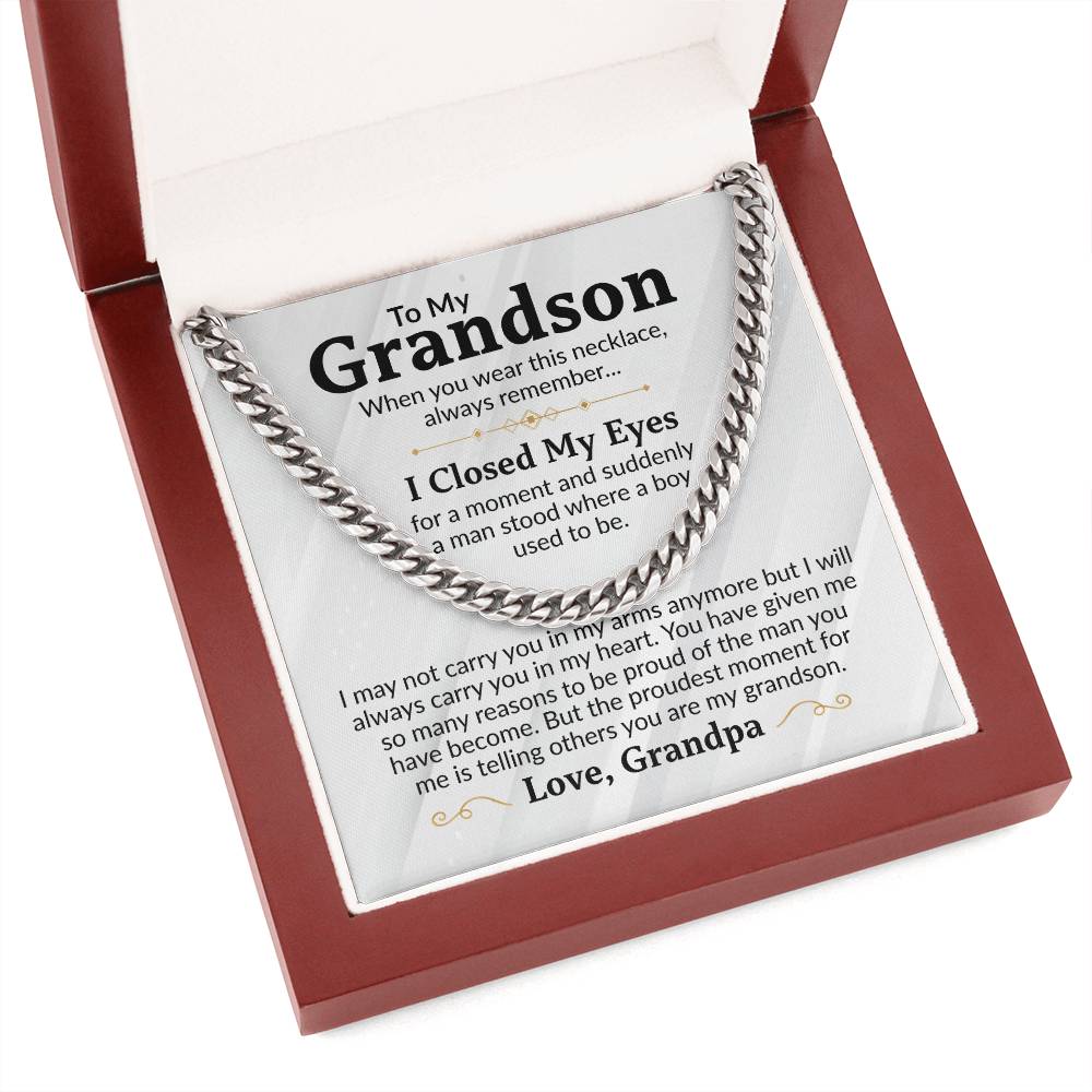 Grandson - Proudest Moments - Cuban Link Chain