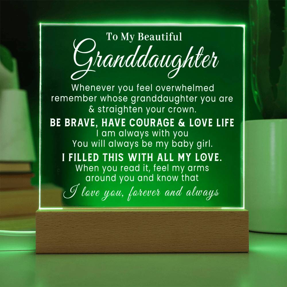 To My Beautiful Granddaughter - Straighten Your Crown - Acrylic Plaque