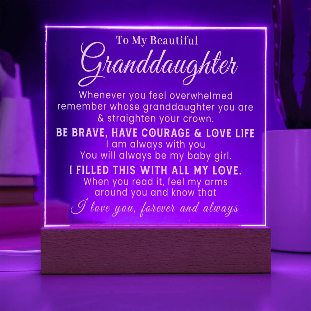 To My Beautiful Granddaughter - Straighten Your Crown - Acrylic Plaque