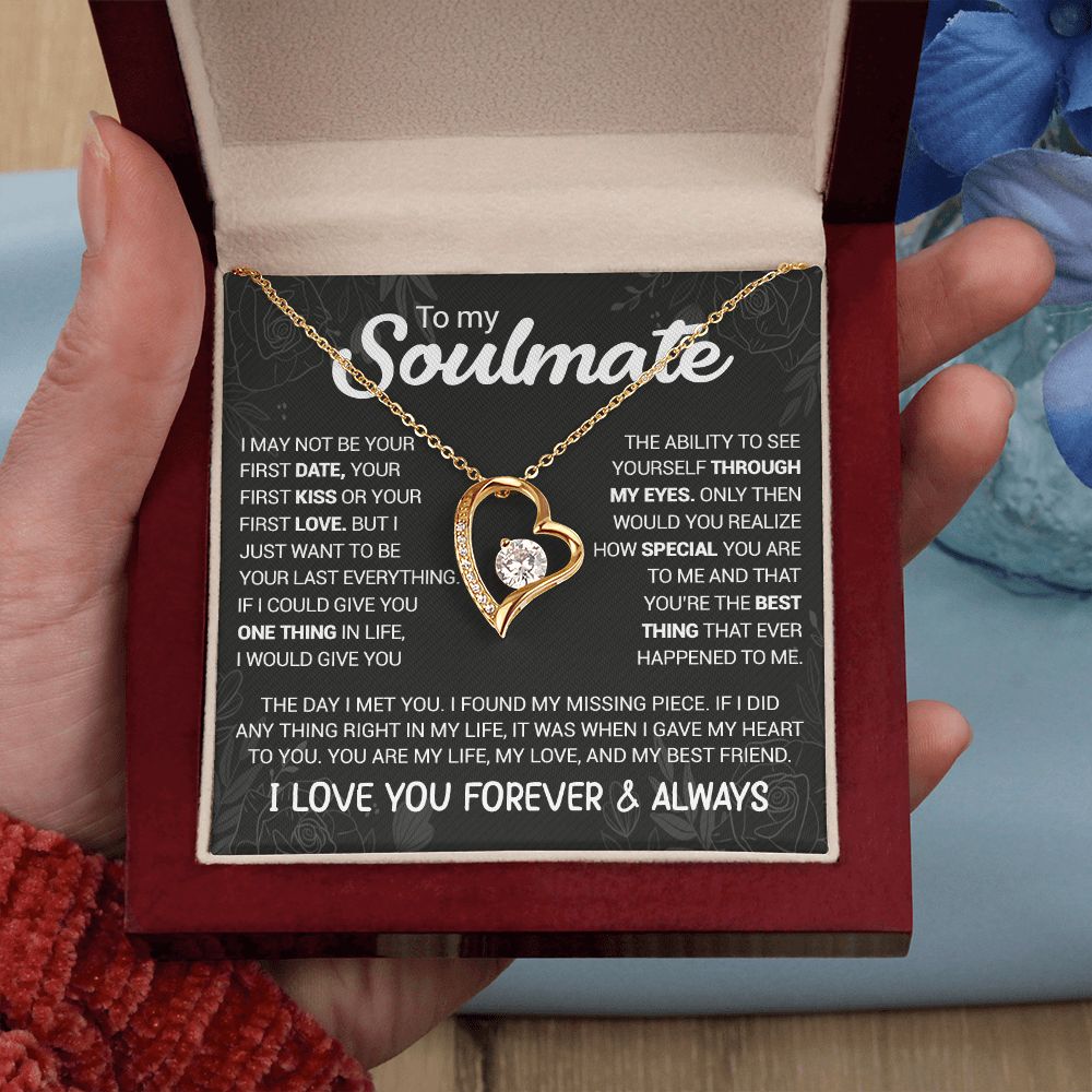 To My Soulmate - You're The Best Thing That Ever Happened To Me - Forever Love Necklace