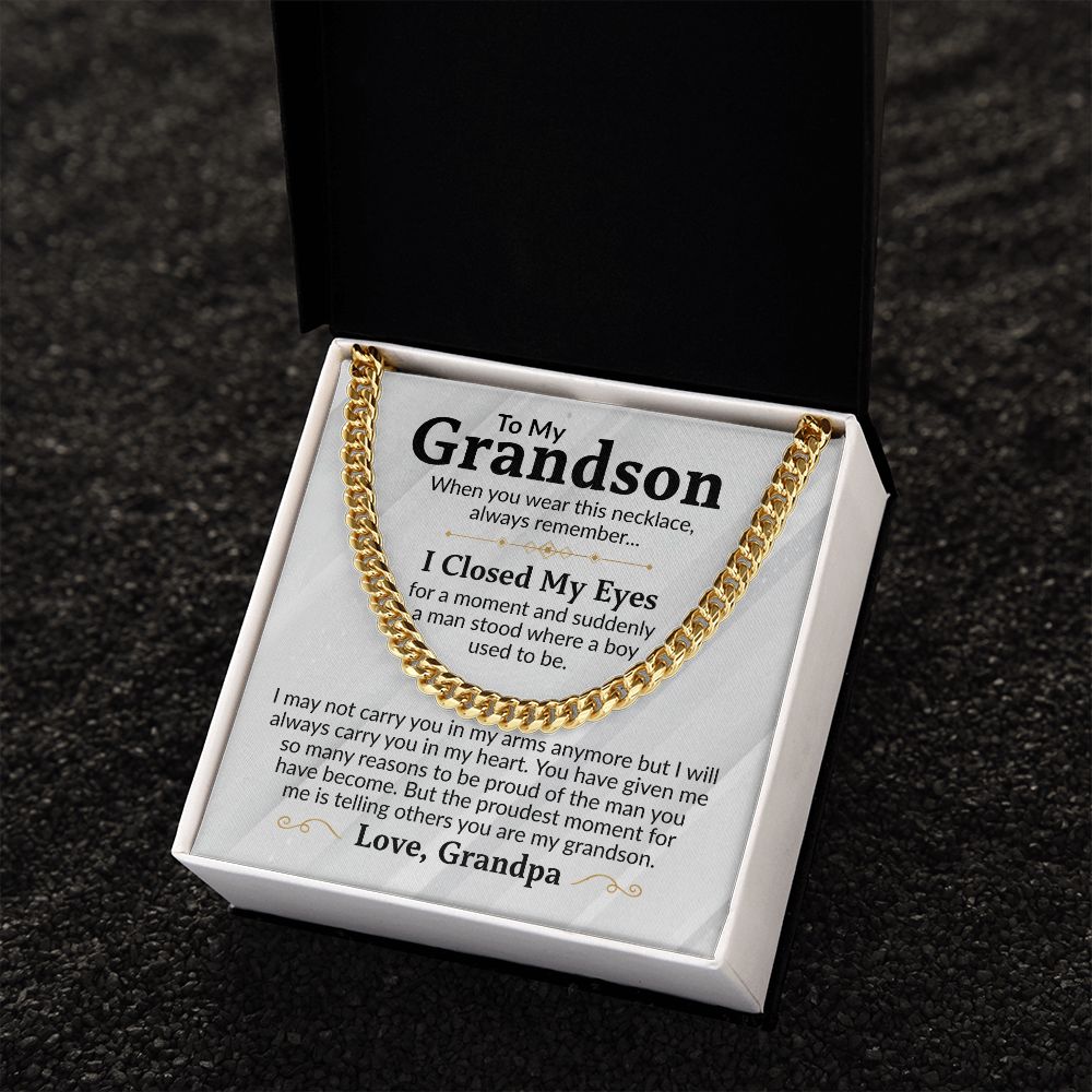 Grandson - Proudest Moments - Cuban Link Chain