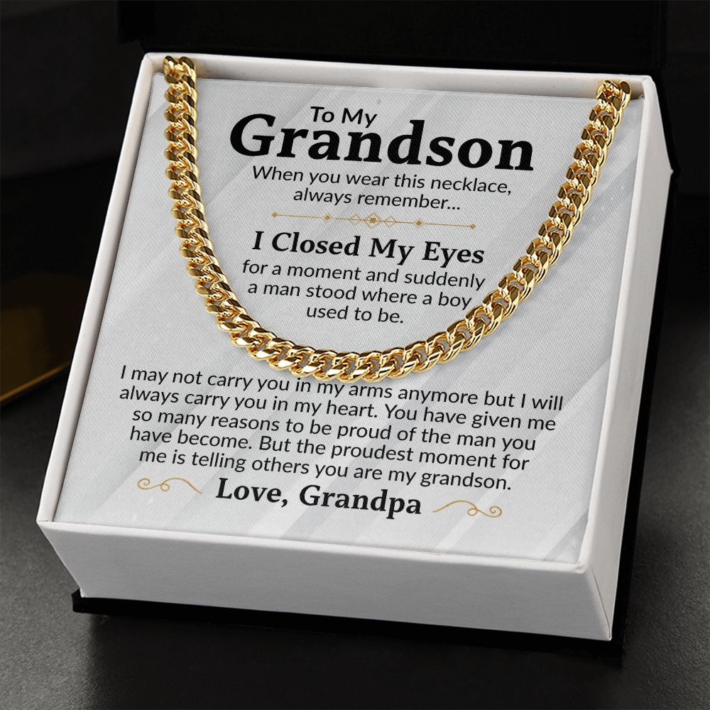 Grandson - Proudest Moments - Cuban Link Chain