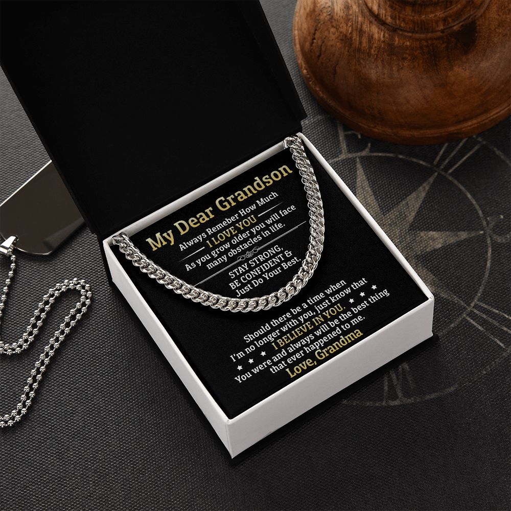 My Dear Grandson - Stay Strong Be Confident - Cuban Link Necklace