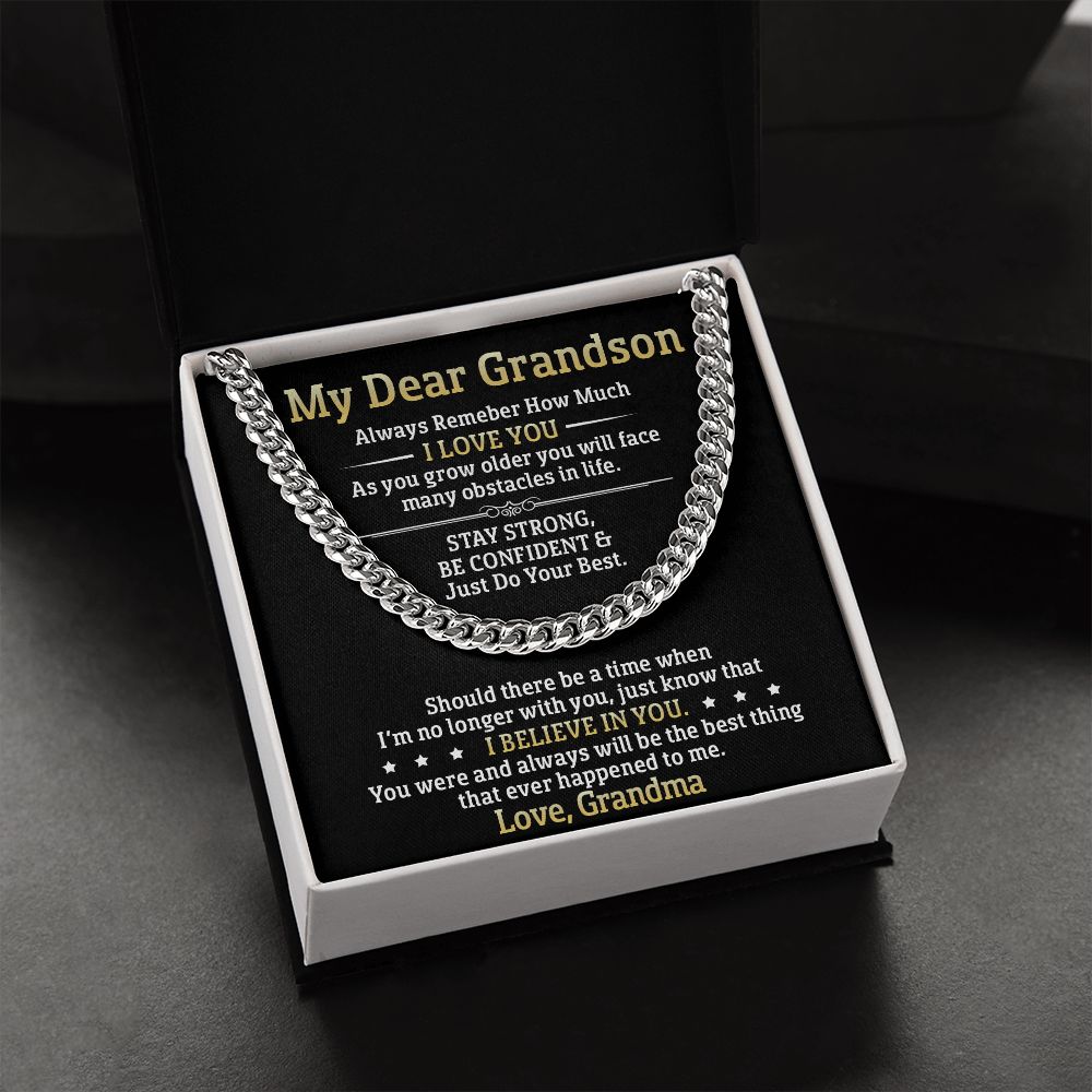 My Dear Grandson - Stay Strong Be Confident - Cuban Link Necklace