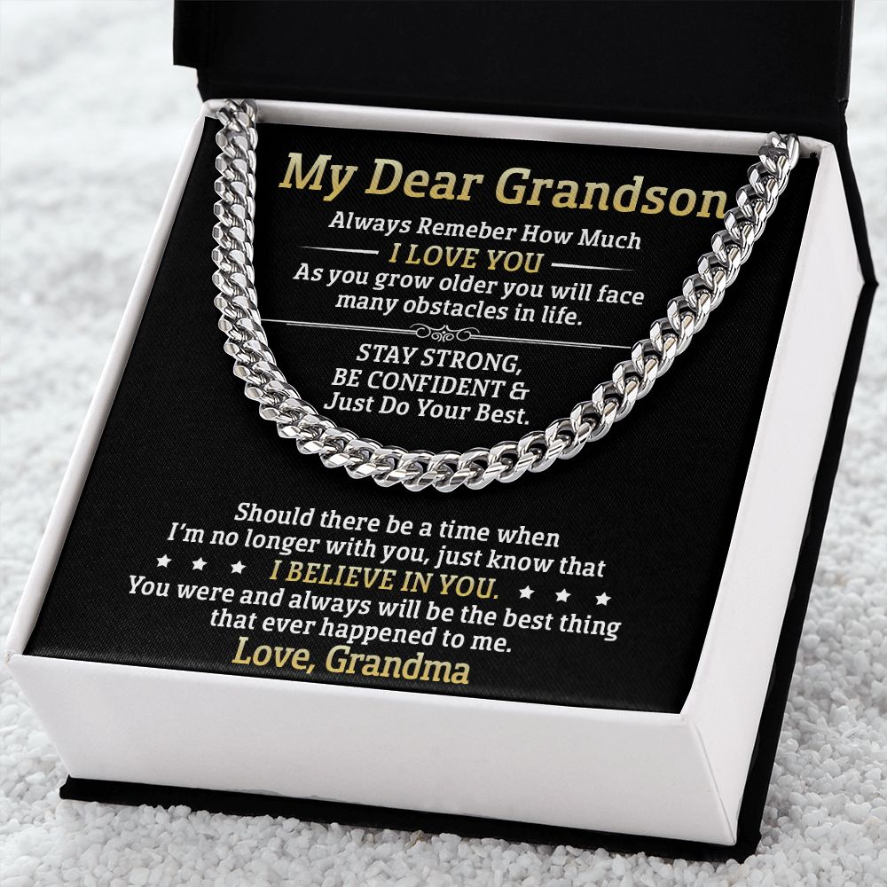 My Dear Grandson - Stay Strong Be Confident - Cuban Link Necklace