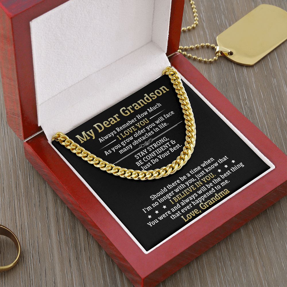 My Dear Grandson - Stay Strong Be Confident - Cuban Link Necklace