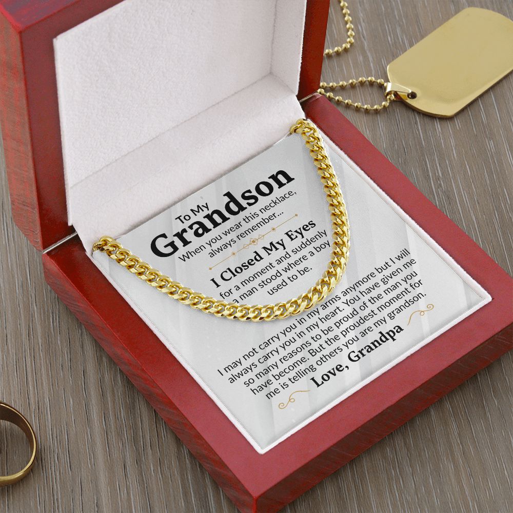 Grandson - Proudest Moments - Cuban Link Chain