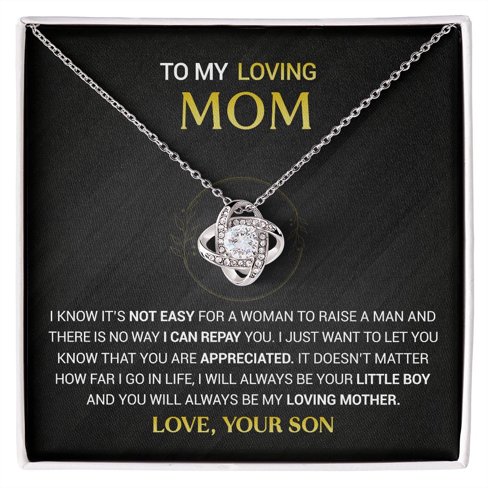 To My Mom - You Are Appreciated - Love Knot Necklace