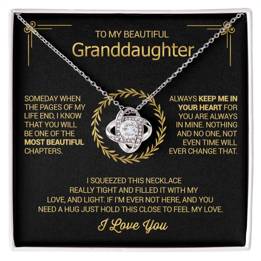 To My Beautiful Granddaughter - Always - Love Knot