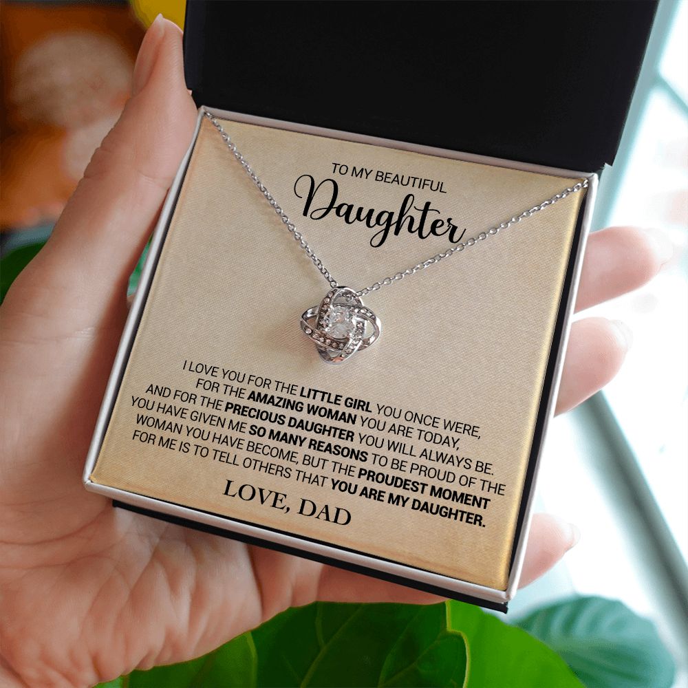 To My Daughter - Proud That You Are My Daughter - Love Dad - Love Knot Necklace